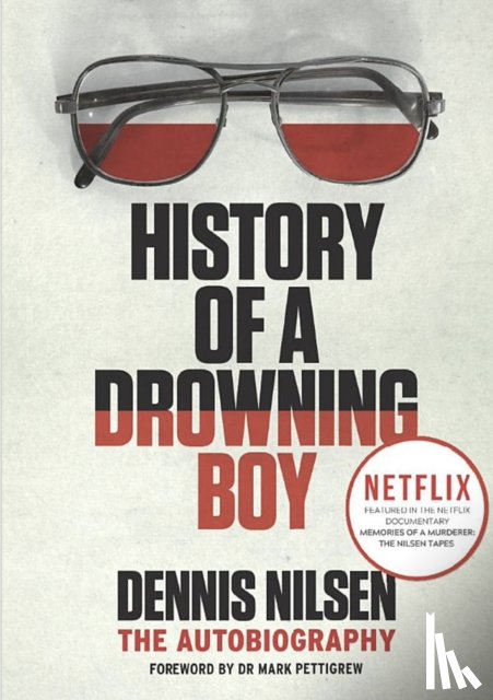 Nilsen, Dennis - History of a Drowning Boy
