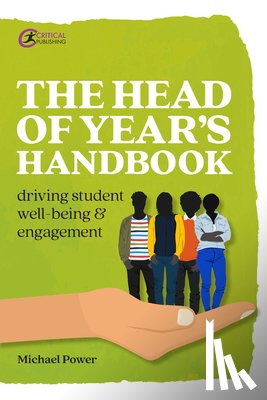 Power, Michael - The Head of Year’s Handbook