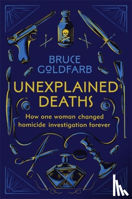 Goldfarb, Bruce - Unexplained Deaths