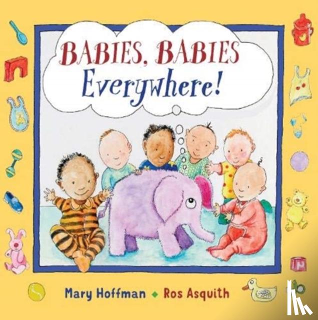 Hoffman, Mary - Babies, Babies Everywhere!