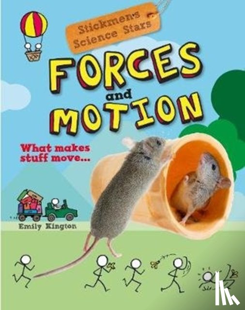 Kington, Emily - Forces and Motion
