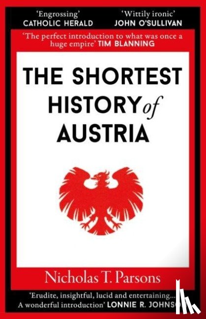 Parsons, Nicholas T. - The Shortest History of Austria