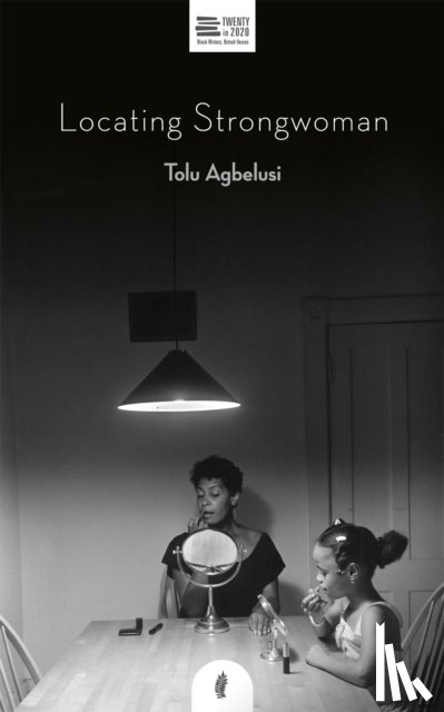 Agbelusi, Tolu - Locating Strongwoman