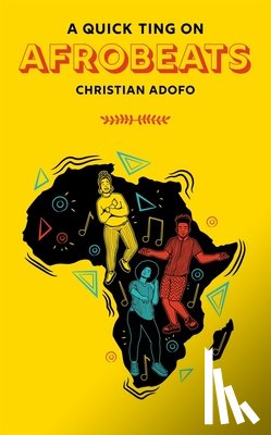 Adofo, Christian - A Quick Ting On: Afrobeats