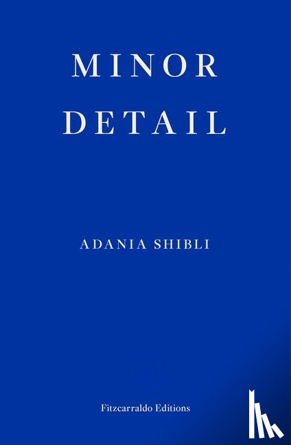 Shibli, Adania - Minor Detail