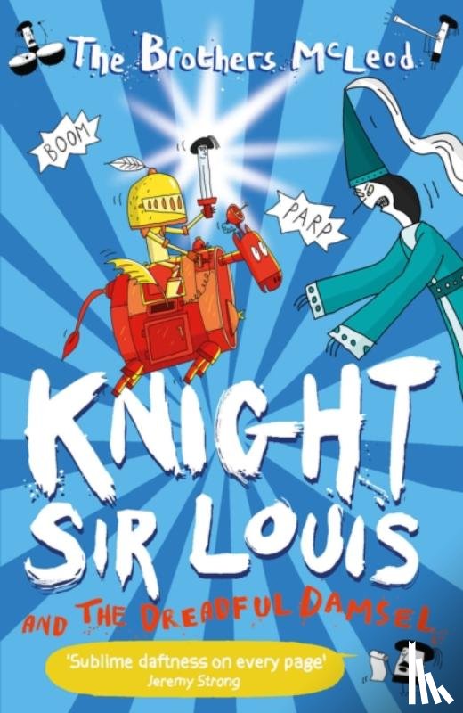 McLeod, The Brothers - Knight Sir Louis and the Dreadful Damsel
