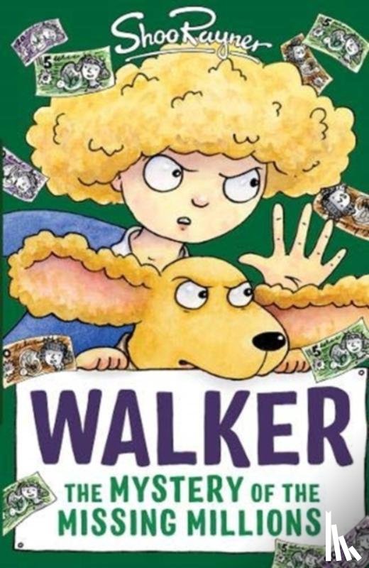 Rayner, Shoo - Walker: The Mystery of the Missing Millions