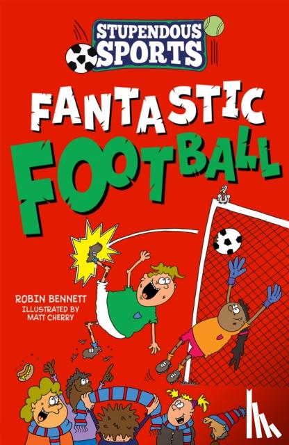 Bennett, Robin - Fantastic Football