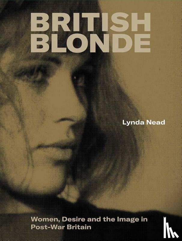 Nead, Lynda - British Blonde