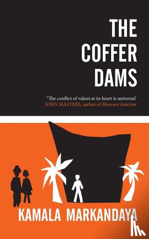 MARKANDAYA, KAMALA - THE COFFER DAMS