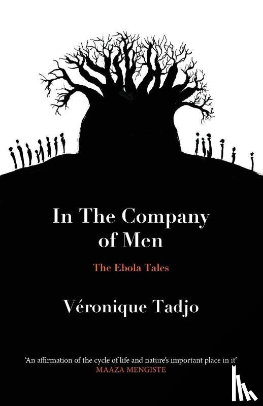 Tadjo, Ms Veronique - In The Company of Men