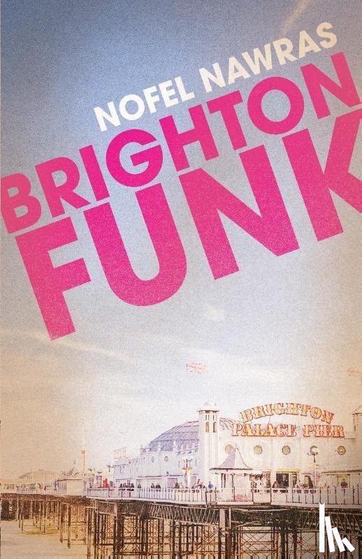 Nawras, Nofel - BRIGHTON FUNK
