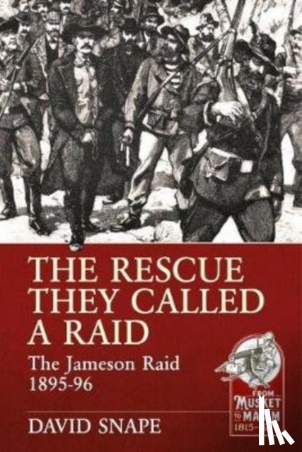Snape, David - The Rescue They Called a Raid