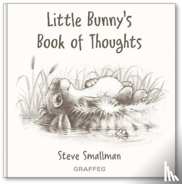 Smallman, Steve - Little Bunny's Book of Thoughts