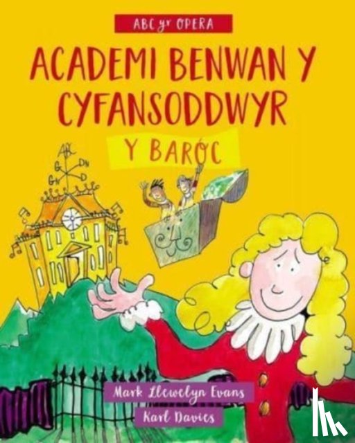 Evans, Mark Llewelyn - Academi Benwan y Cyfansoddwyr: Y Baroc
