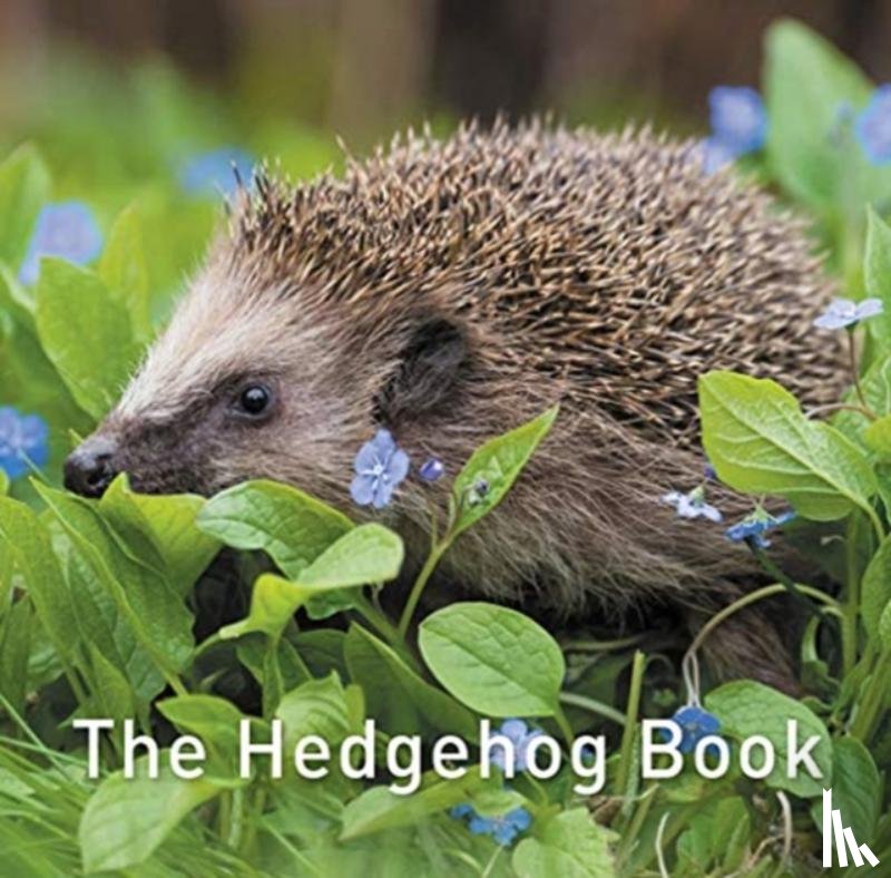 Warwick, Hugh - Nature Book Series: The Hedgehog Book