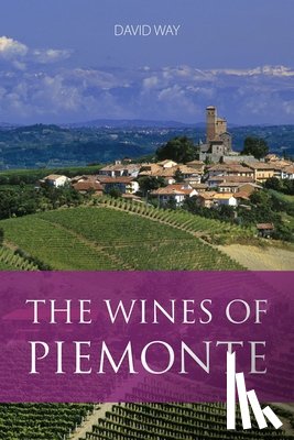 Way, David - The Wines of Piemonte