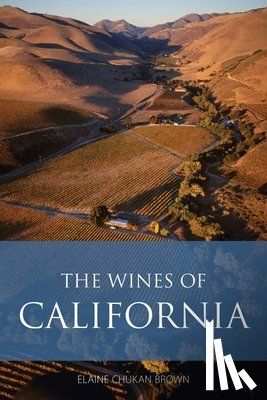 Chukan Brown, Elaine - The Wines of California
