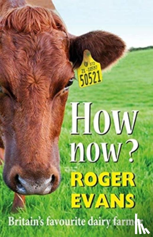 Evans, Roger - How now?