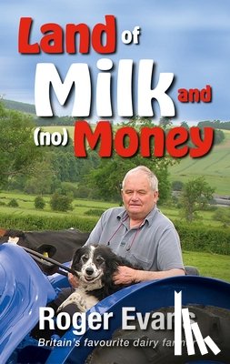 Evans, Roger - Land of Milk and (no) Money