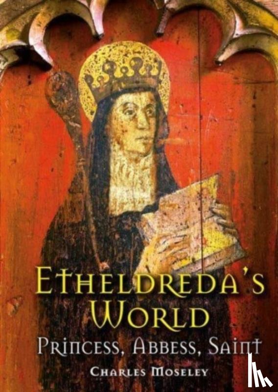 Moseley, Dr. Charles - Etheldreda's World