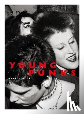 Rock, Sheila - Young Punks