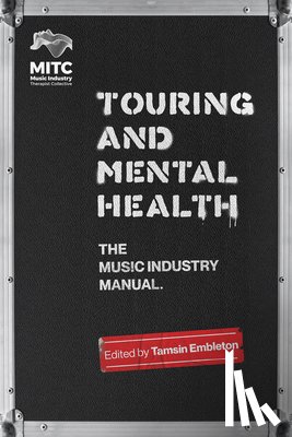  - Touring and Mental Health