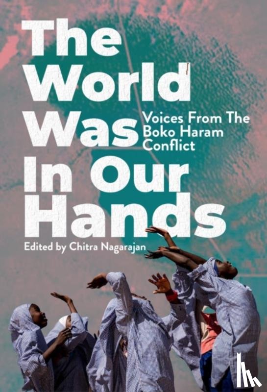  - The World Was in Our Hands