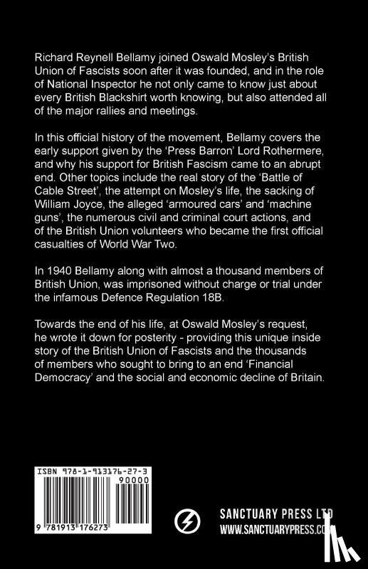 Bellamy, Richard Reynell - We Marched with Mosley