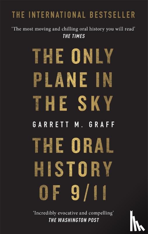 Graff, Garrett M. - The Only Plane in the Sky