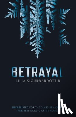 Sigurdardottir, Lilja - Betrayal