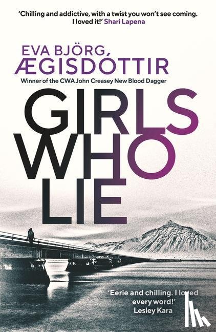 Ægisdottir, Eva Bjorg - Girls Who Lie