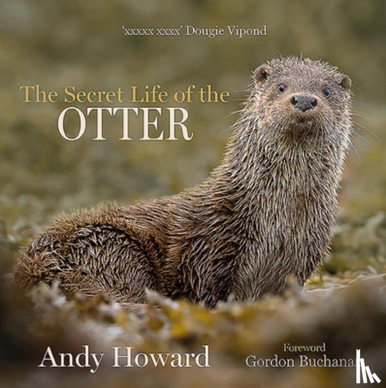 Howard, Andy - The Secret Life of the Otter