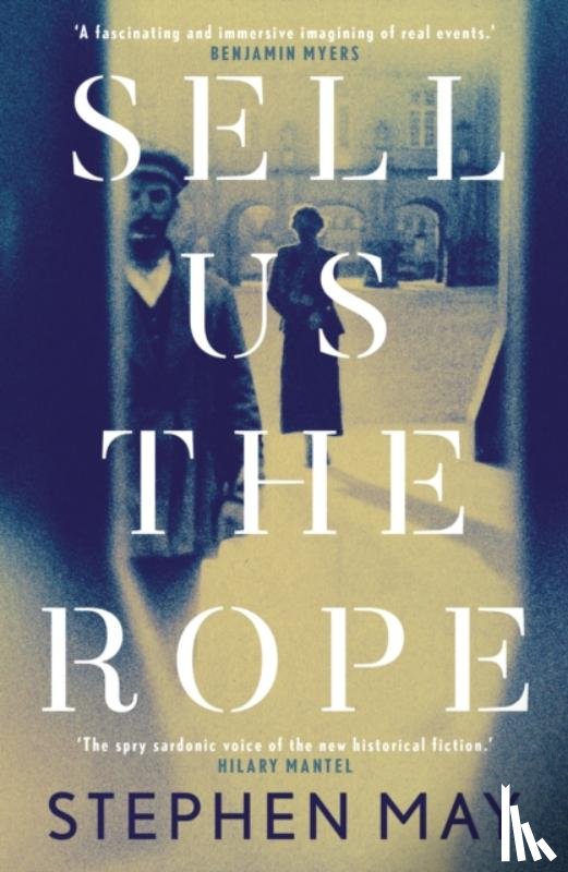 May, Stephen - Sell Us the Rope