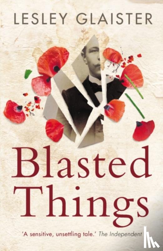 Glaister, Lesley - Blasted Things