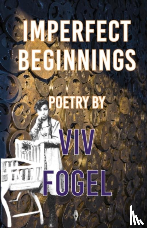 Fogel, Viv - Imperfect Beginnings