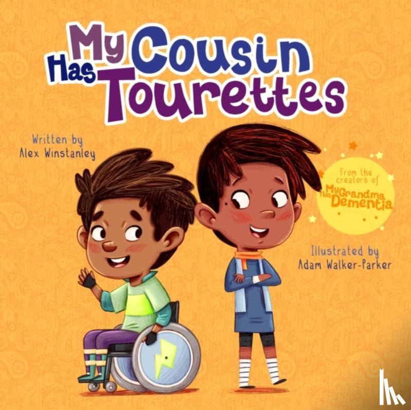 Winstanley, Alex - My Cousin Has Tourettes