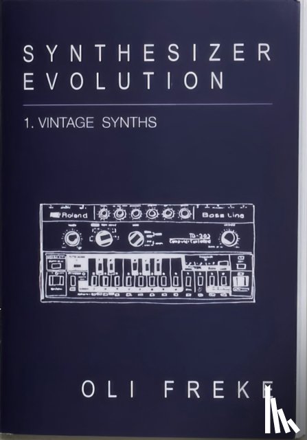  - Synthesizer Evolution: Vintage Synths
