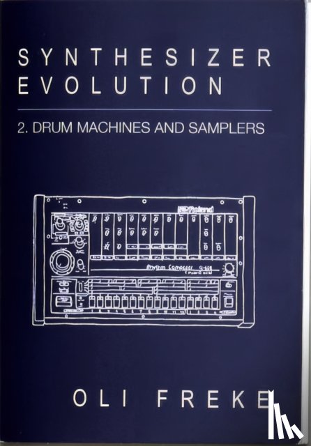  - Synthesizer Evolution: Drum Machines & Samplers
