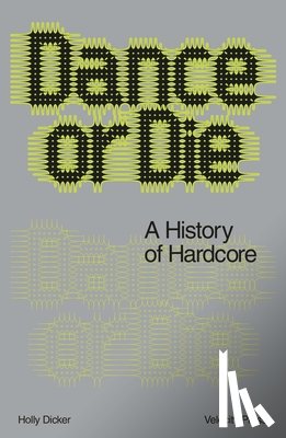 Dicker, Holly - Dance Or Die