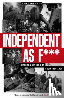 Pedroche, Ben - Independent as F***