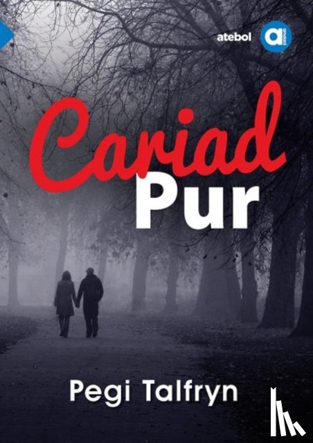 Talfryn, Pegi - Cyfres Amdani: Cariad Pur