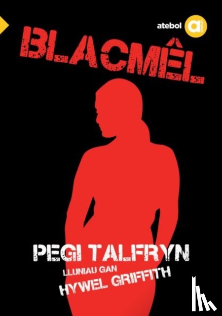 Talfryn, Pegi - Cyfres Amdani: Blacmel