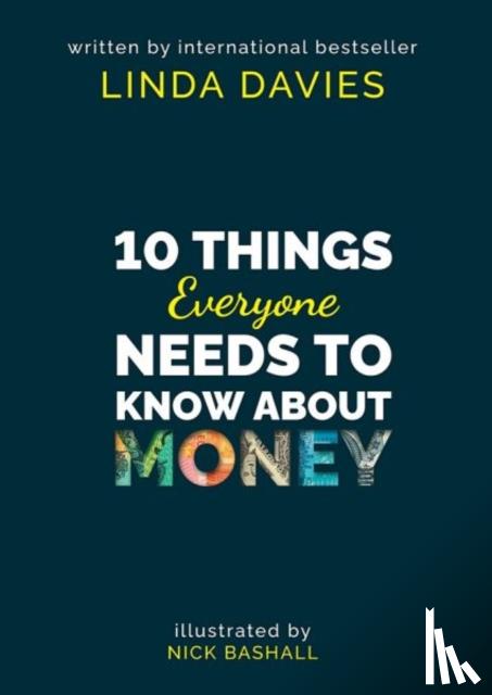 Davies, Linda - 10 Things Everyone Needs to Know About Money