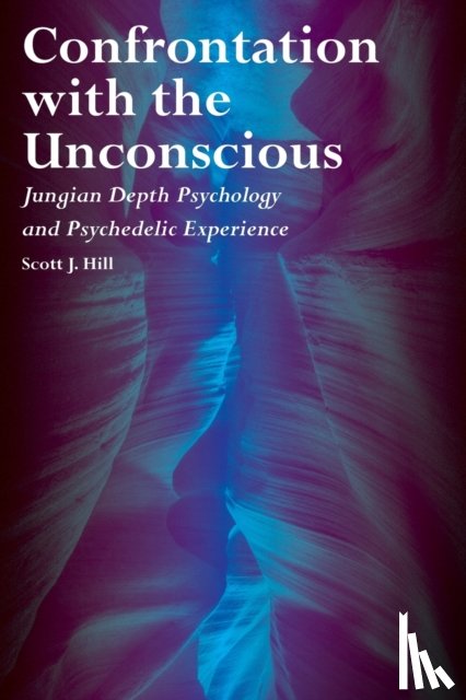 Hill, Scott J. - Confrontation with the Unconscious