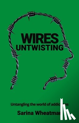 Wheatman, Sarina - Wires Untwisting