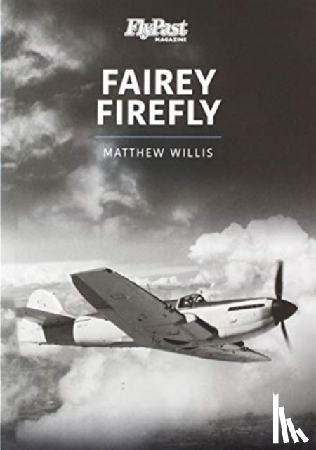 Willis, Matthew - FAIREY FIREFLY