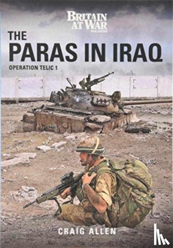 Allen, Craig - THE PARAS IN IRAQ