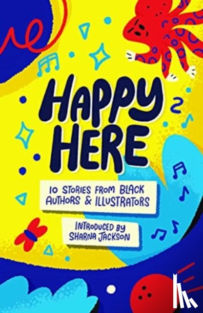 Atta, Dean, Coelho, Joseph, Getten, Kereen, Lawrence, Patrice - Happy Here