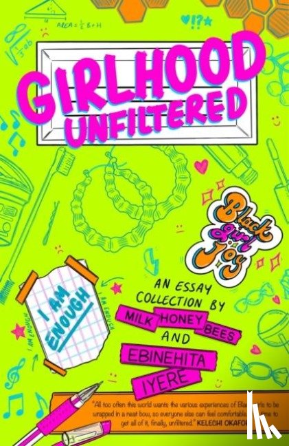 Iyere, Ebinehita - Girlhood Unfiltered